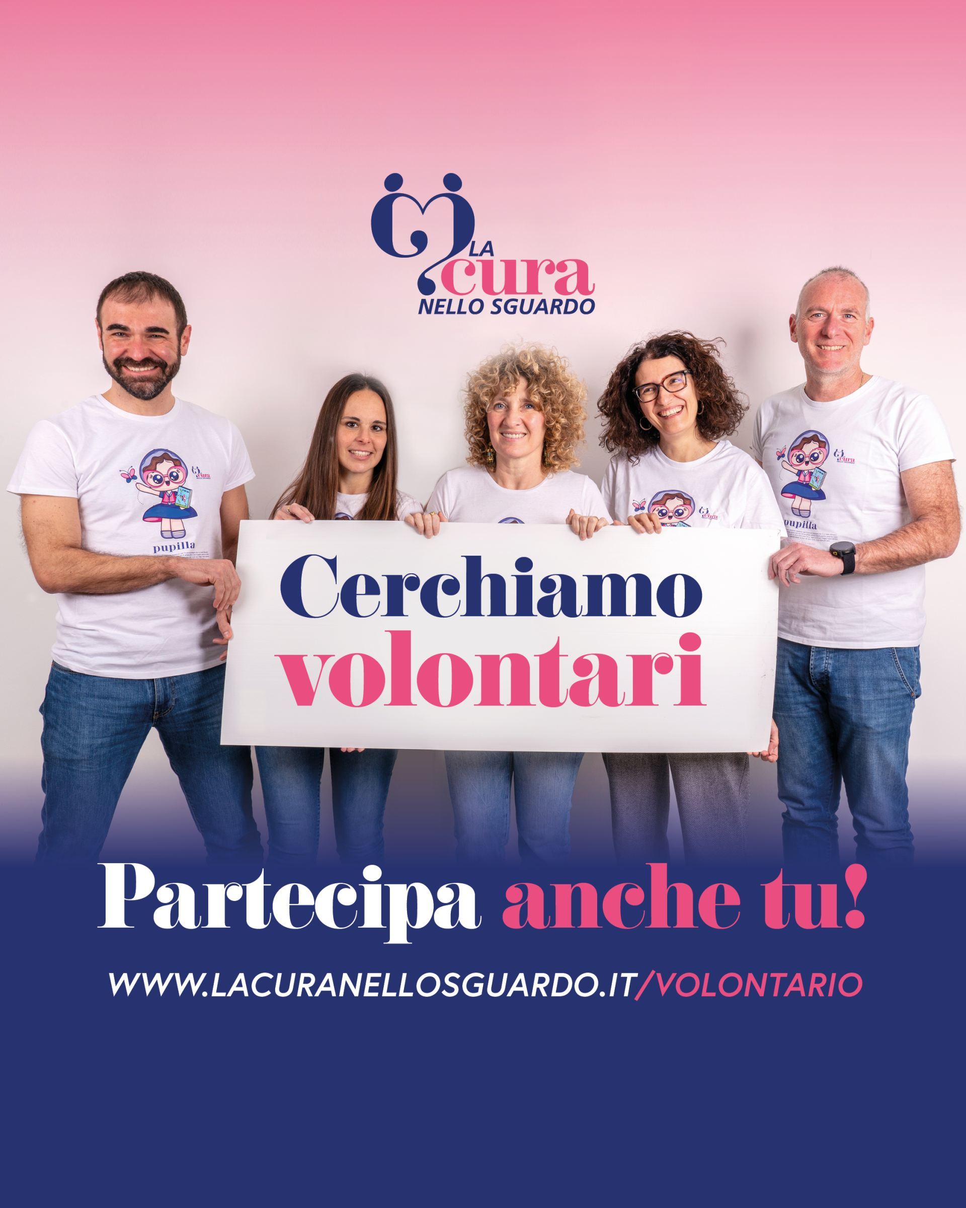 Diventa Volontario Passa All'Azione | La Cura nello Sguardo