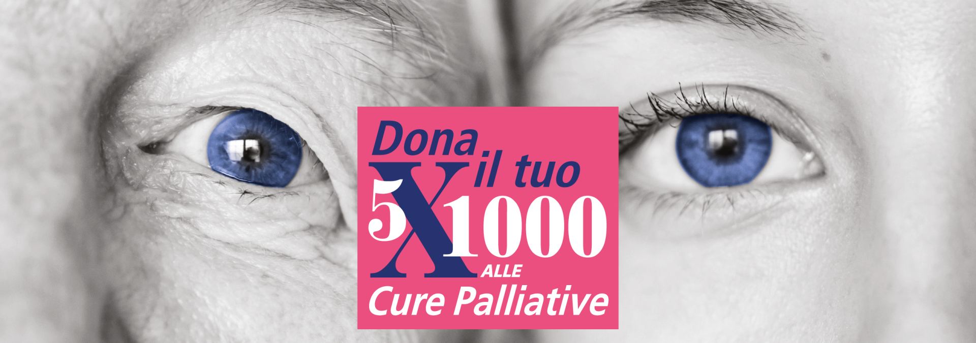 La Cura nello Sguardo - Sostieni il nostro servizio col tuo 5 x Mille